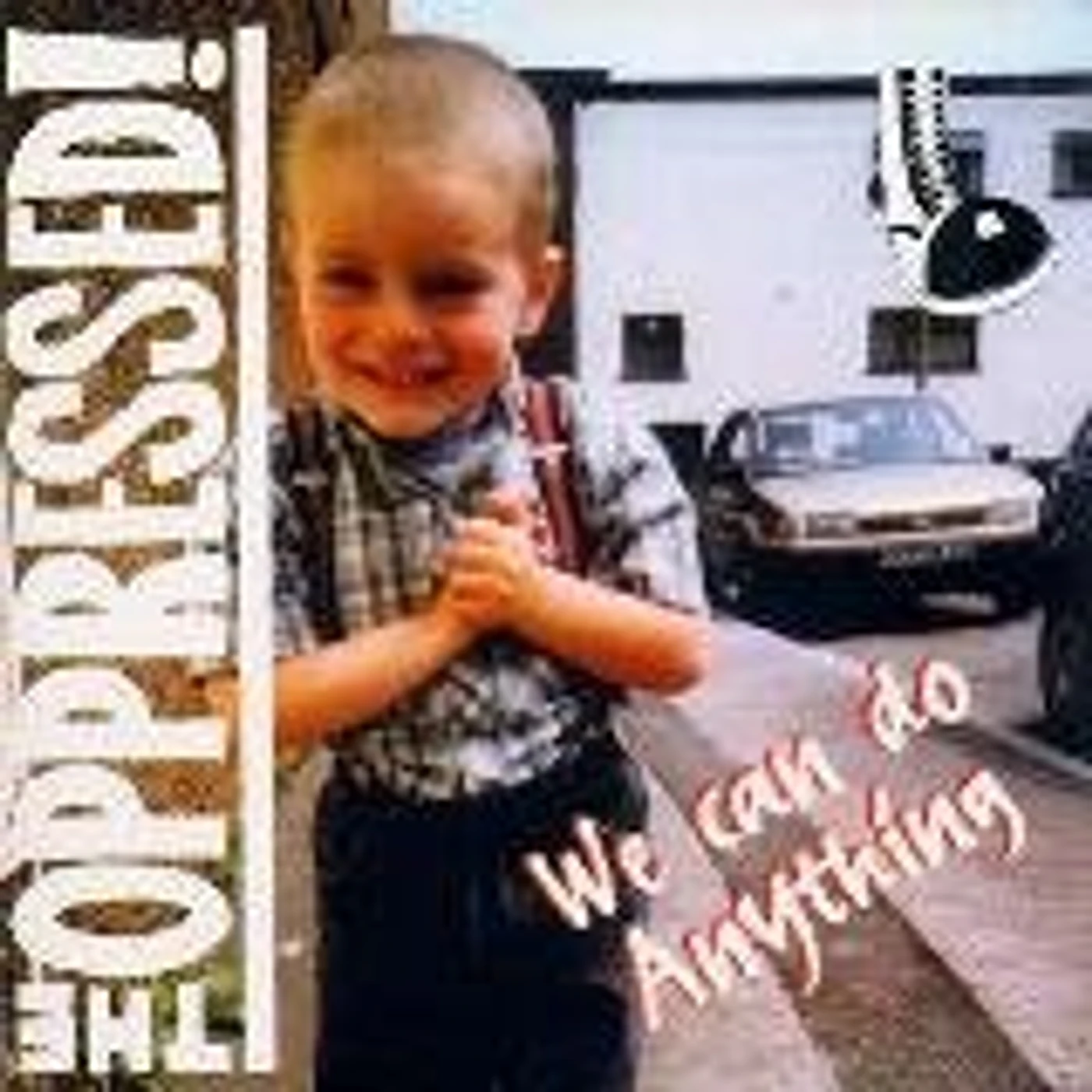 The Oppressed WE CAN DO ANYTHING (UK) (Vinyl)