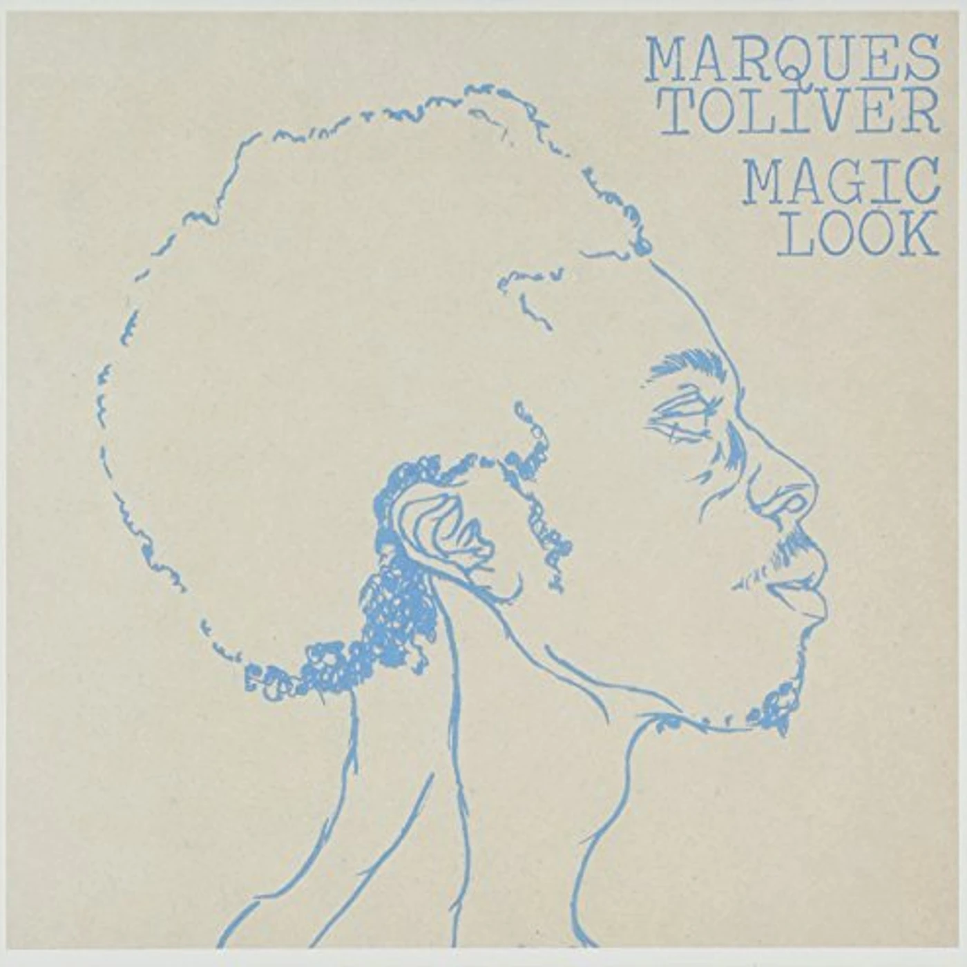 Marques Toliver Magic Look Vinyl Record