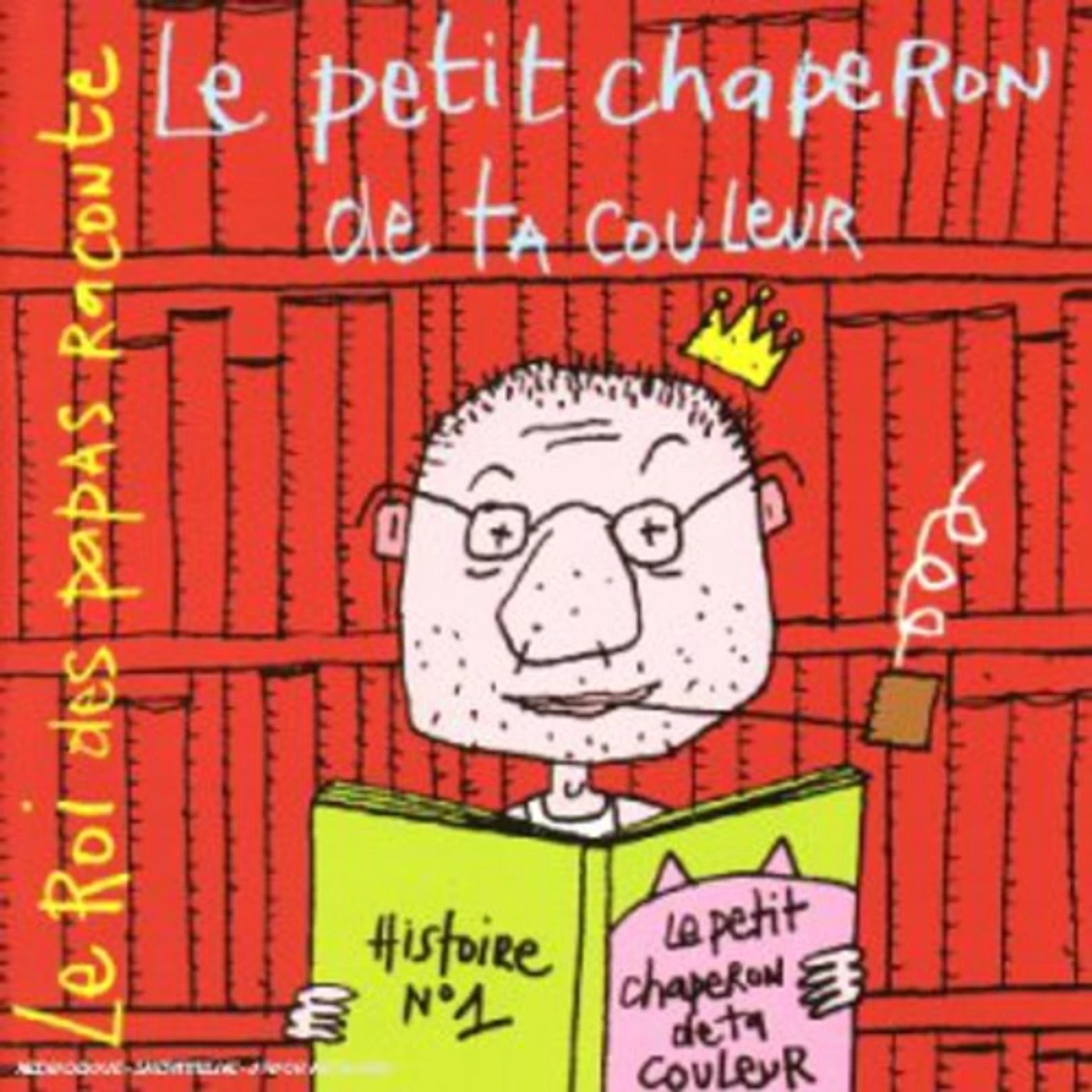 Vincent Malone LE PETIT CHAPERON DE TA COULEUR CD