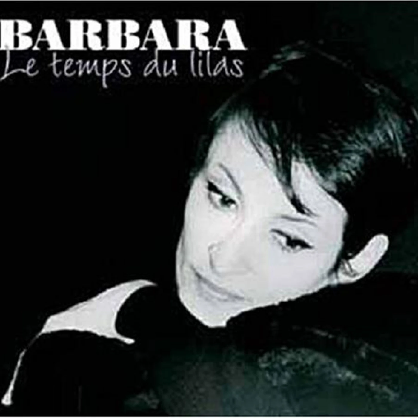 Barbara LES TEMPS DU LILAS CD