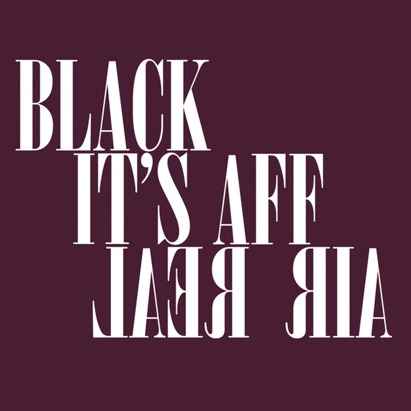 Black Affair ITS REAL Vinyl Record