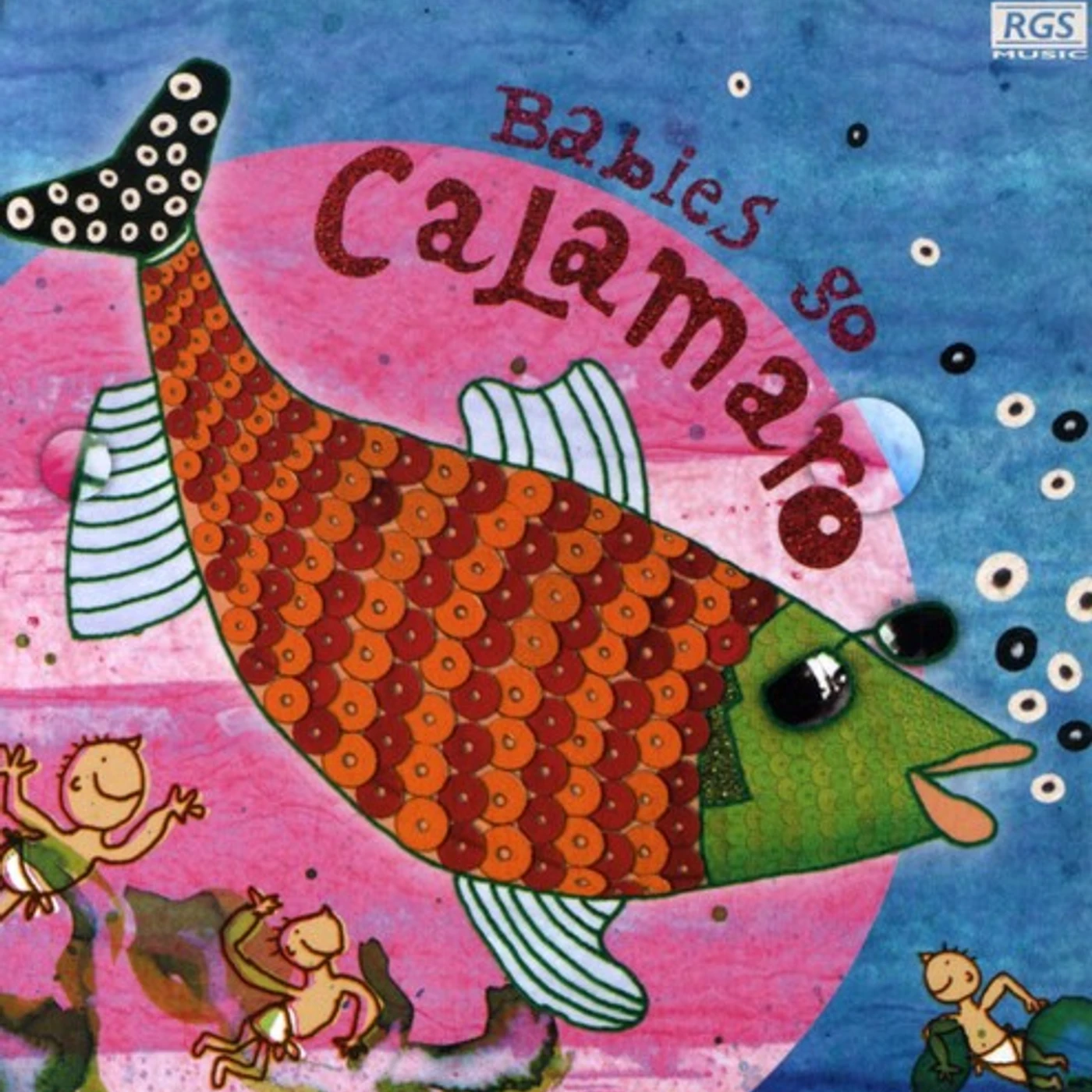 Sweet Little Band BABIES GO CALAMARO CD