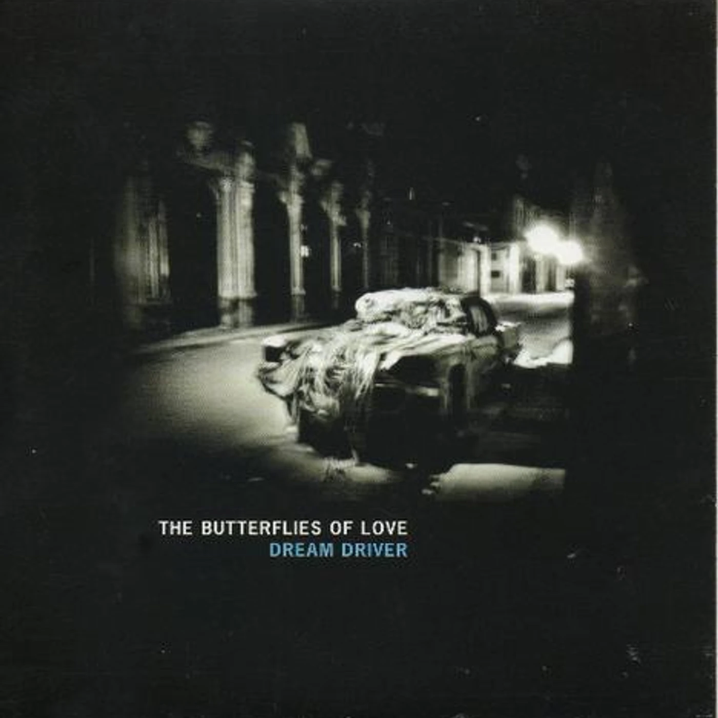 Butterflies Of Love Dream Driver Vinyl Record