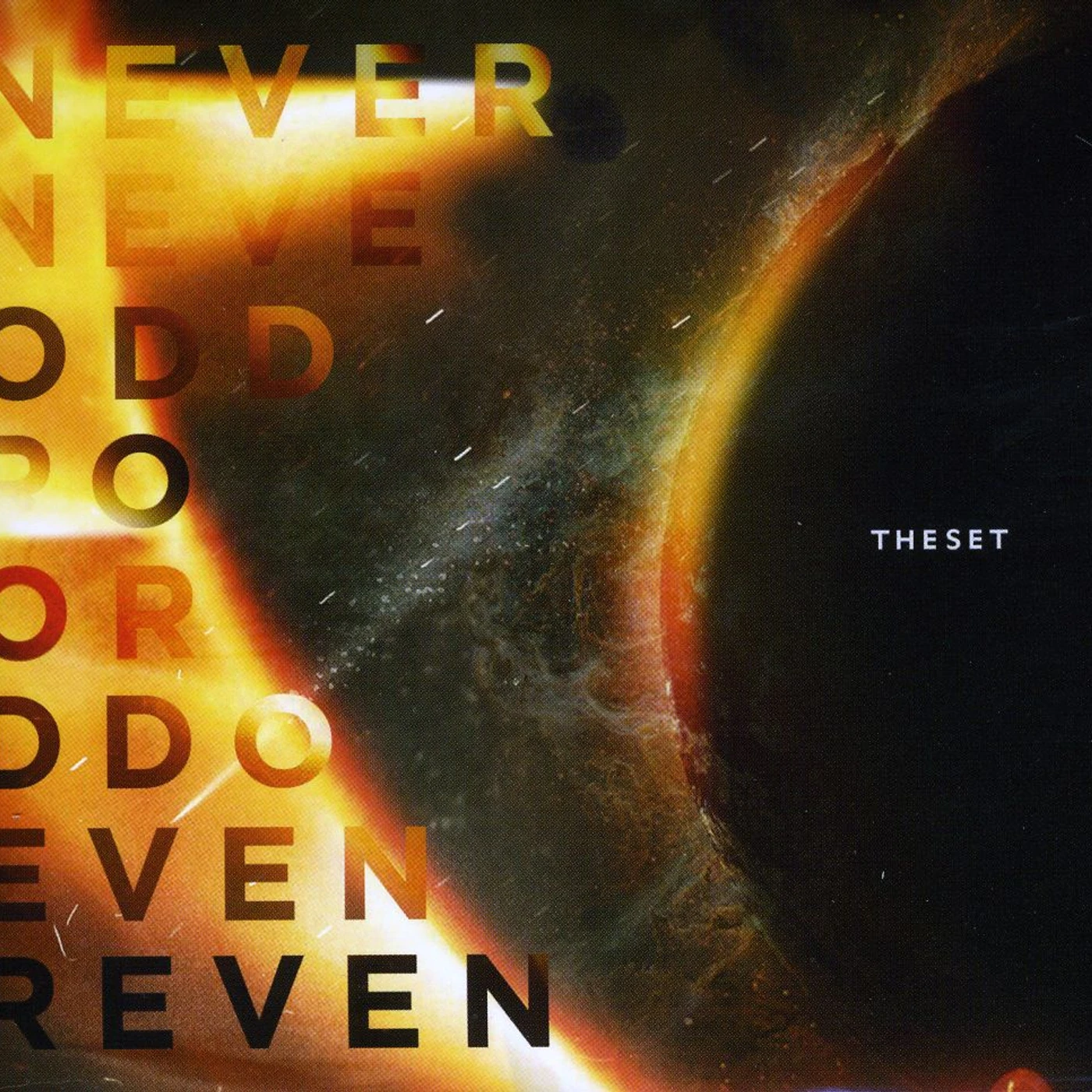 Set NEVERODDOREVEN CD