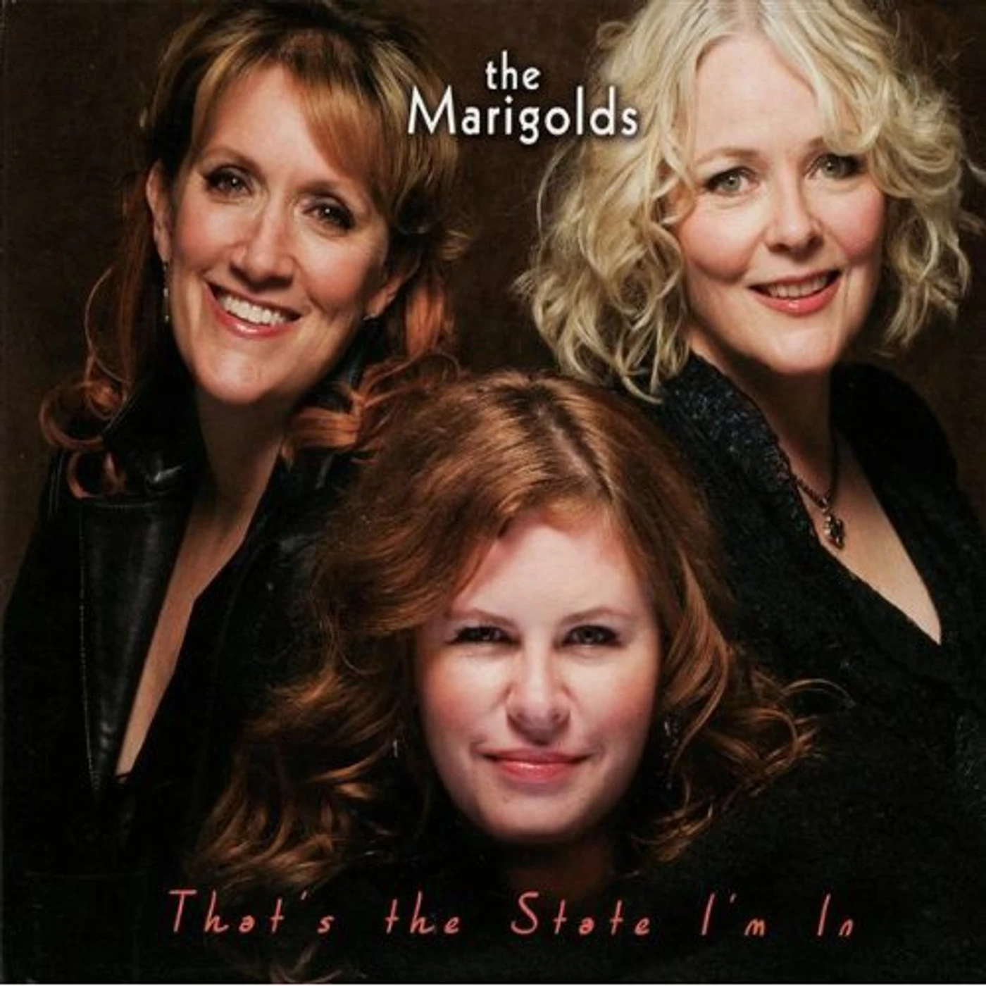Marigolds THAT'S THE STATE I'M IN CD