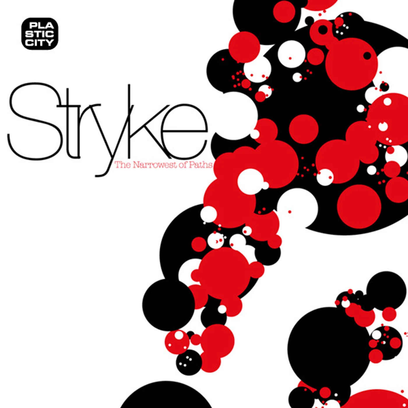 Stryke NARROWEST OF PATHS Vinyl Record