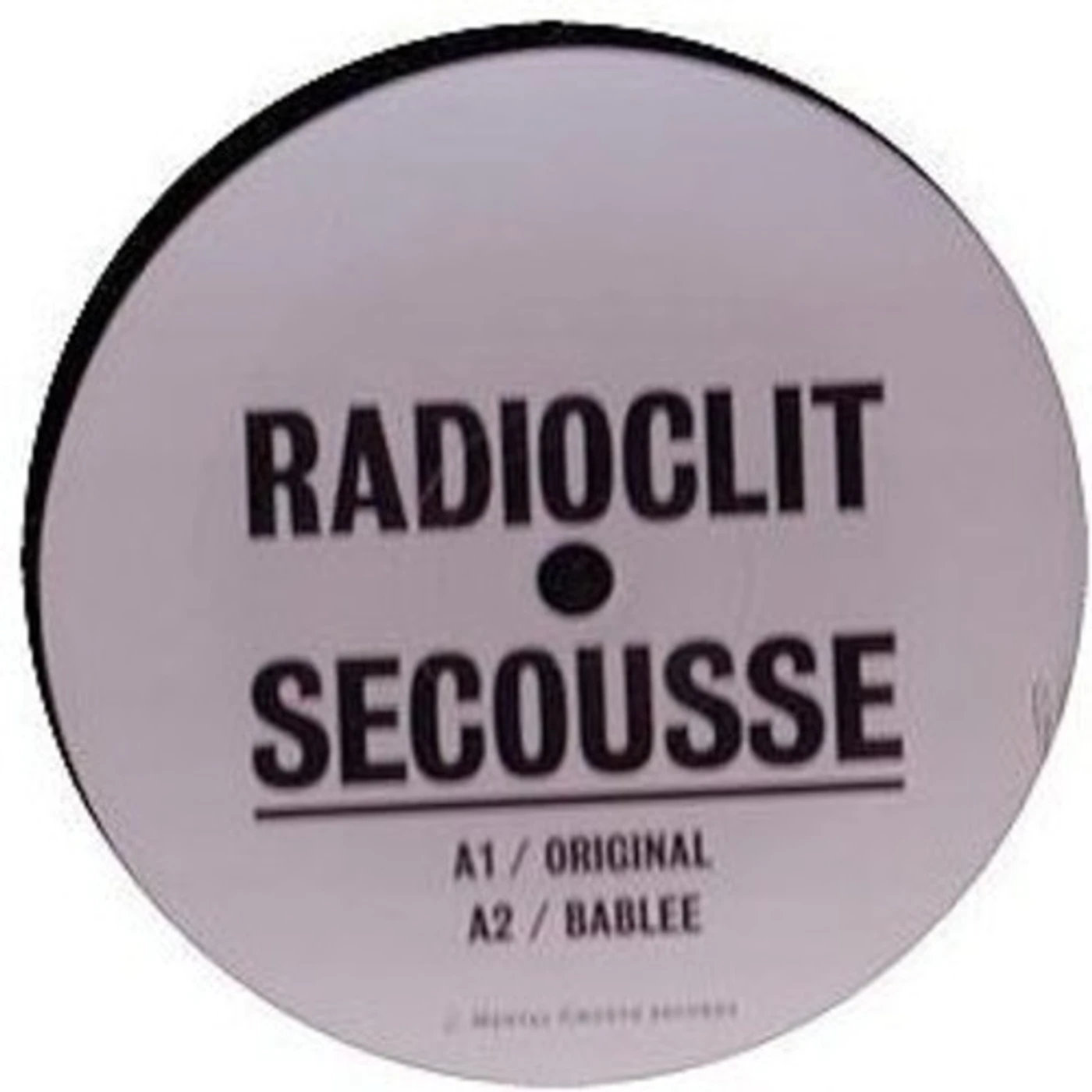 Radioclit Secousse Vinyl Record