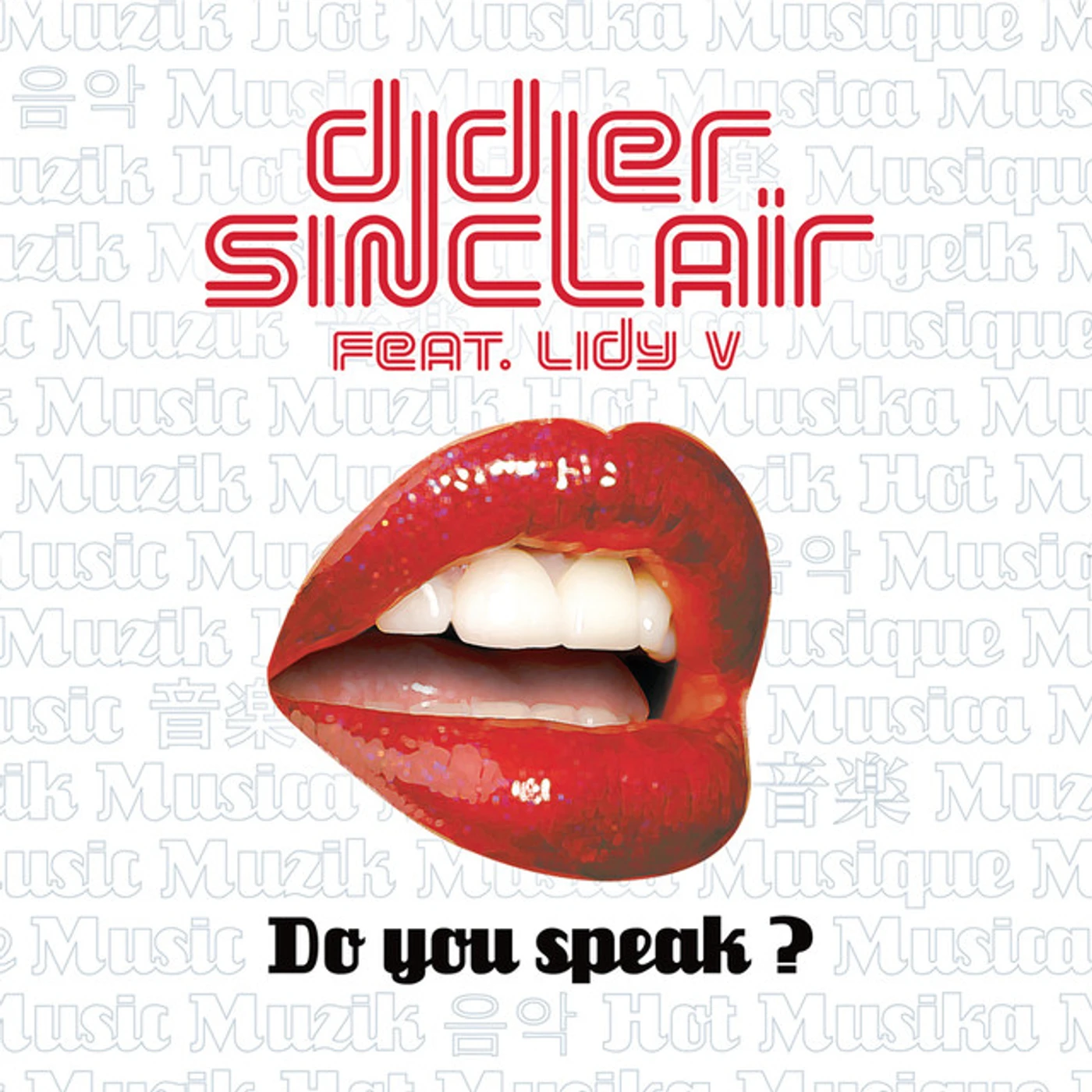 Didier Sinclair Do You Speak? Vinyl Record
