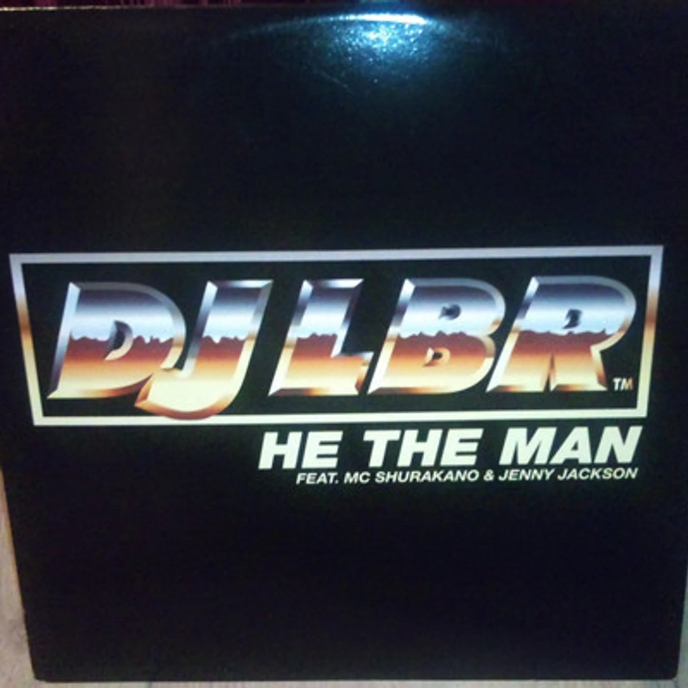 DJ LBR He The Man Vinyl Record