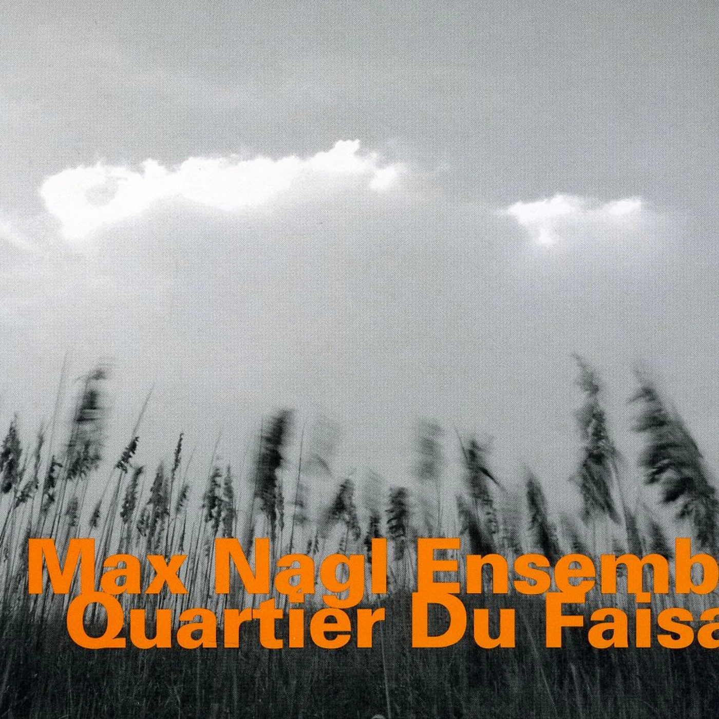 Max Nagl QUARTIER DU FAISAN CD