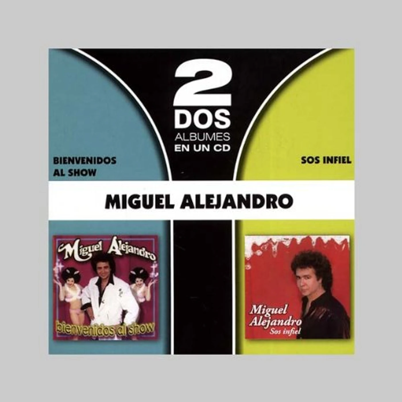 Miguel Alejandro 2 EN 1 BIENVENIDOS AL SHOW CD
