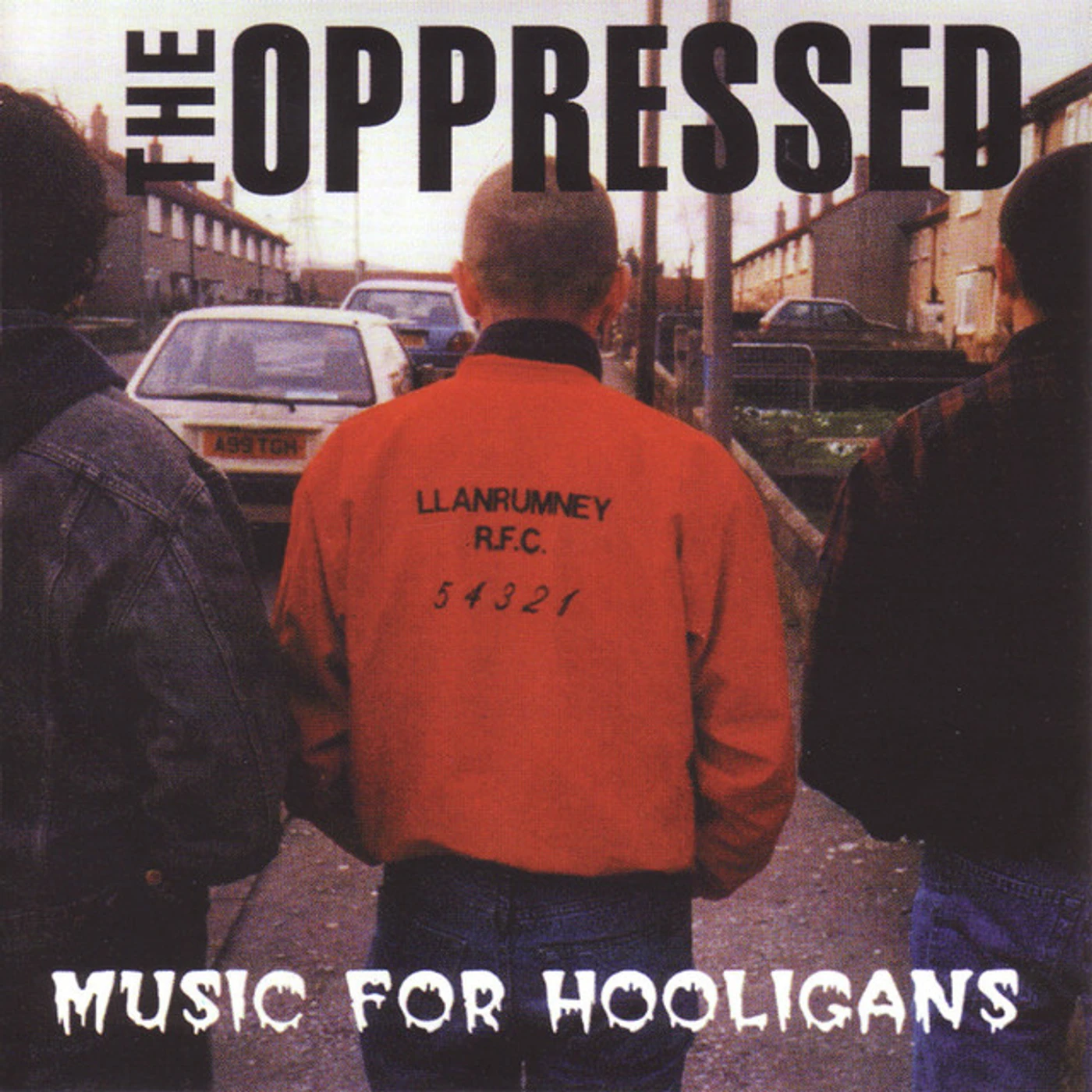 The Oppressed Music For Hooligans Vinyl Record