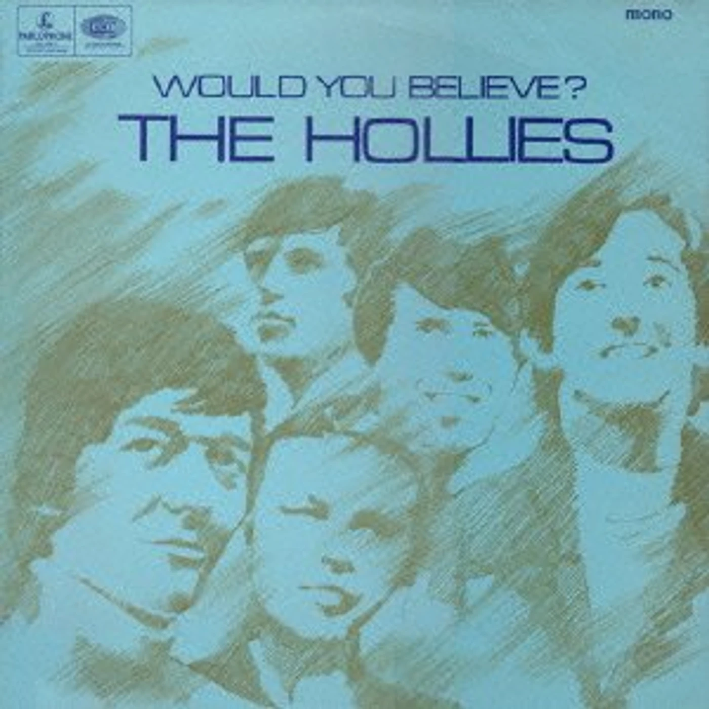 The Hollies WOULD YOU BELIEVE CD
