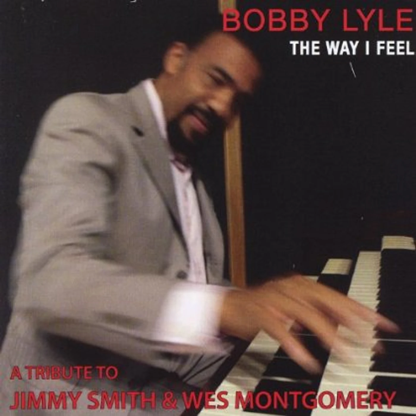 Bobby Lyle WAY I FEEL CD