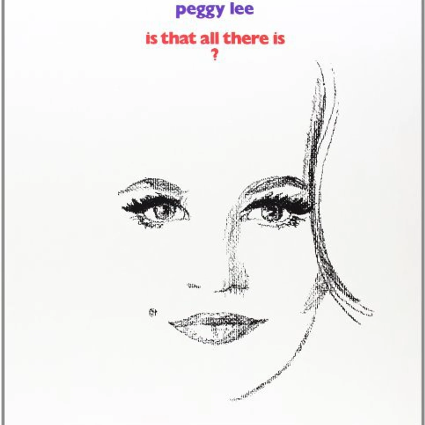 Peggy Lee IS THAT ALL THERE IS Vinyl Record