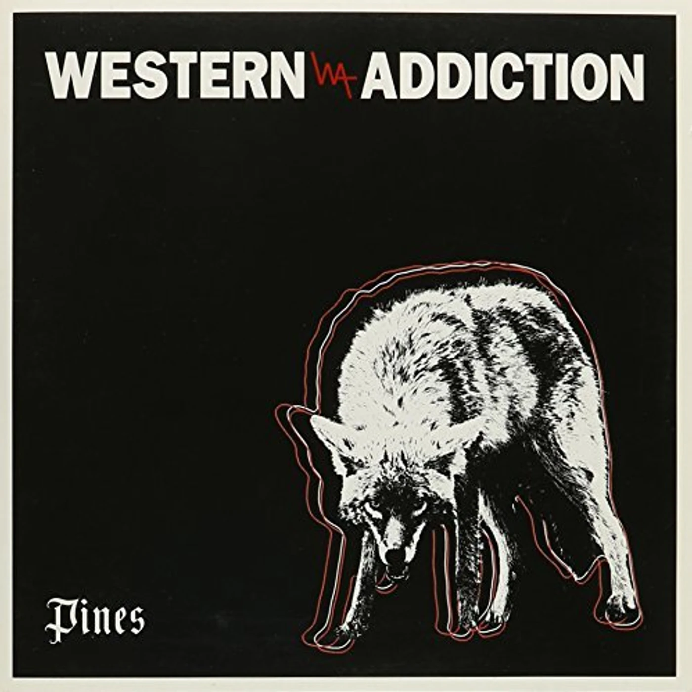 Western Addiction Pines Vinyl Record