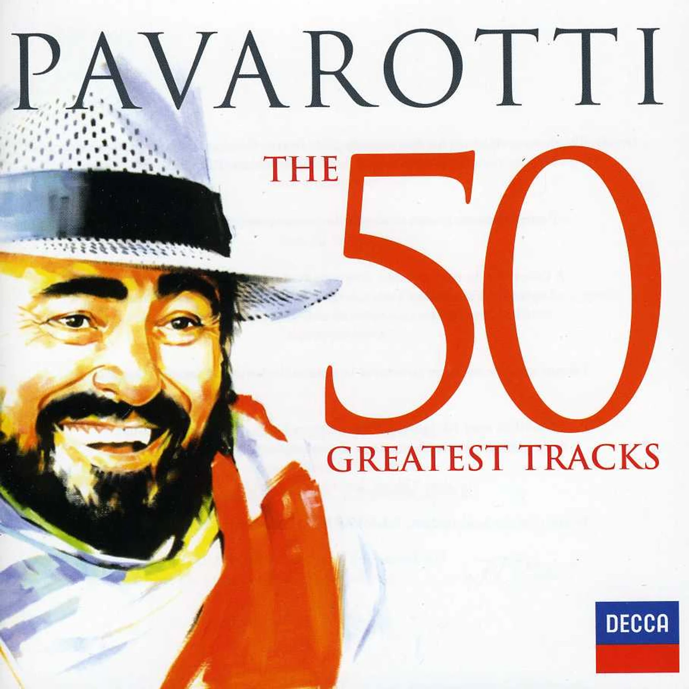 Luciano Pavarotti 50 GREATEST TRACKS CD