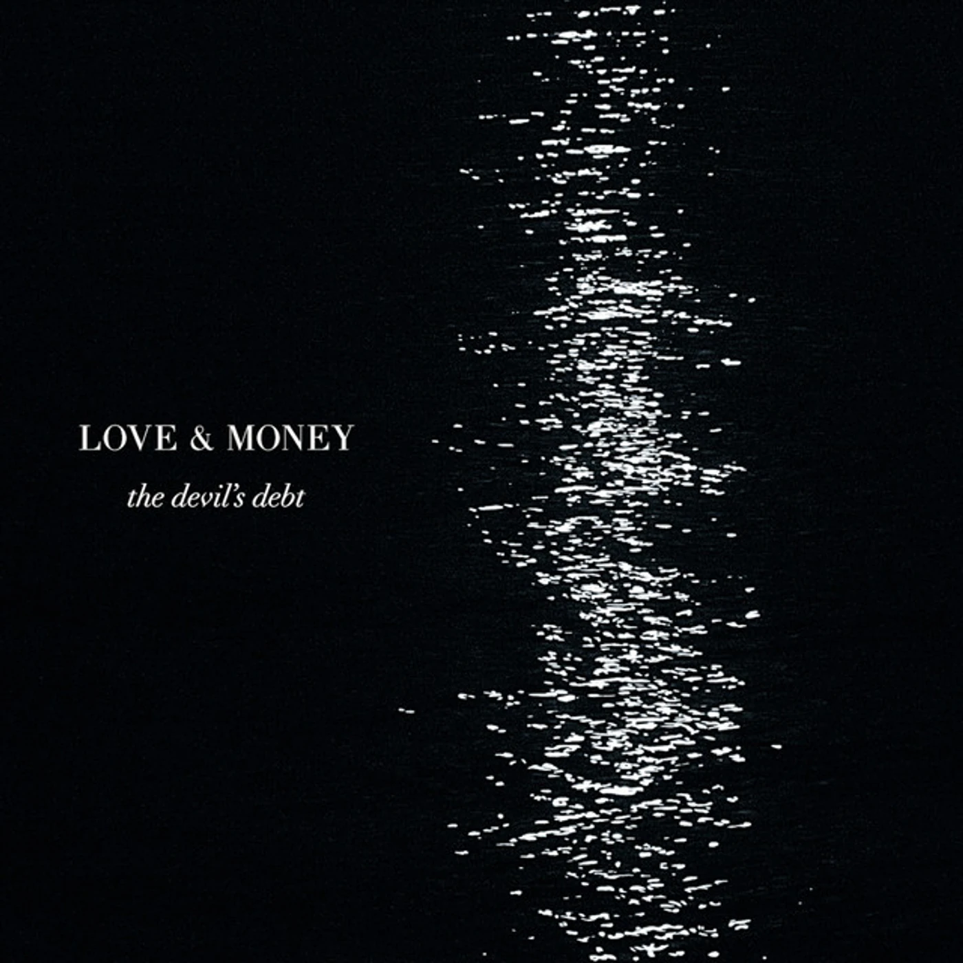 Love & Money DEVIL'S DEBT CD