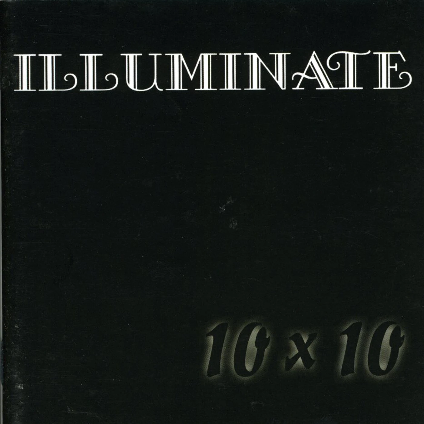 Illuminate 10 X 10 (BLACK) CD