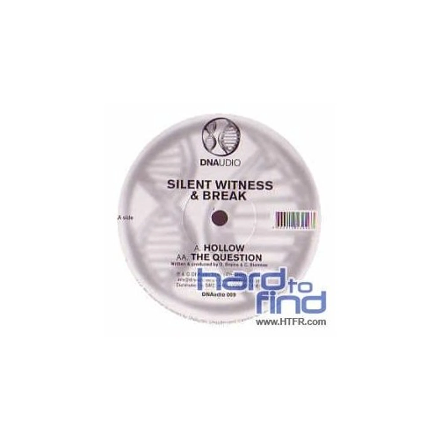 Silent Witness & Break HOLLOW/THE QUESTION Vinyl Record