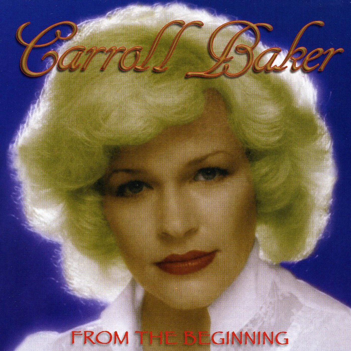 Carroll Baker FROM THE BEGINNING CD