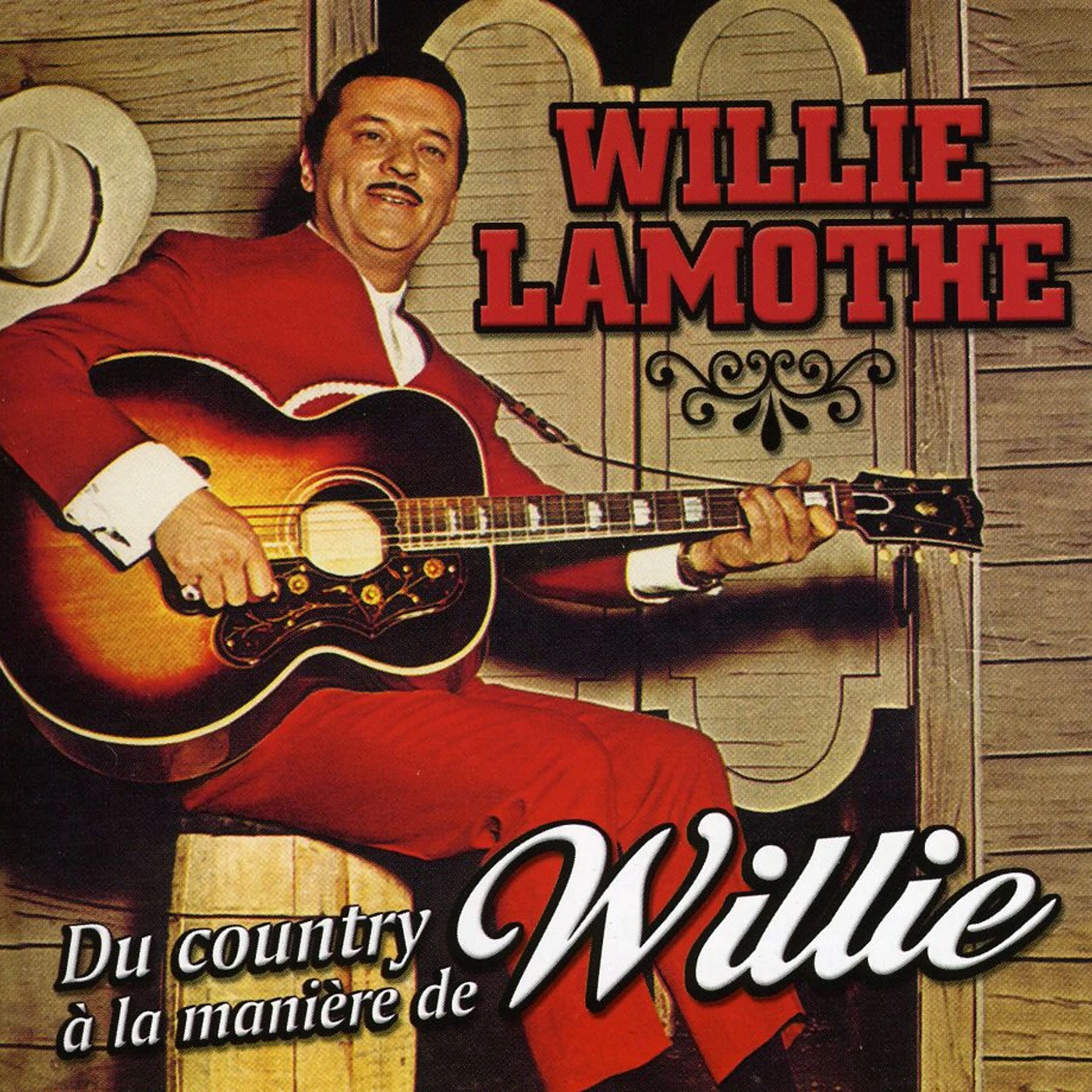 Willie Lamothe DU COUNTRY A LA MANIERE DE WILLIE CD