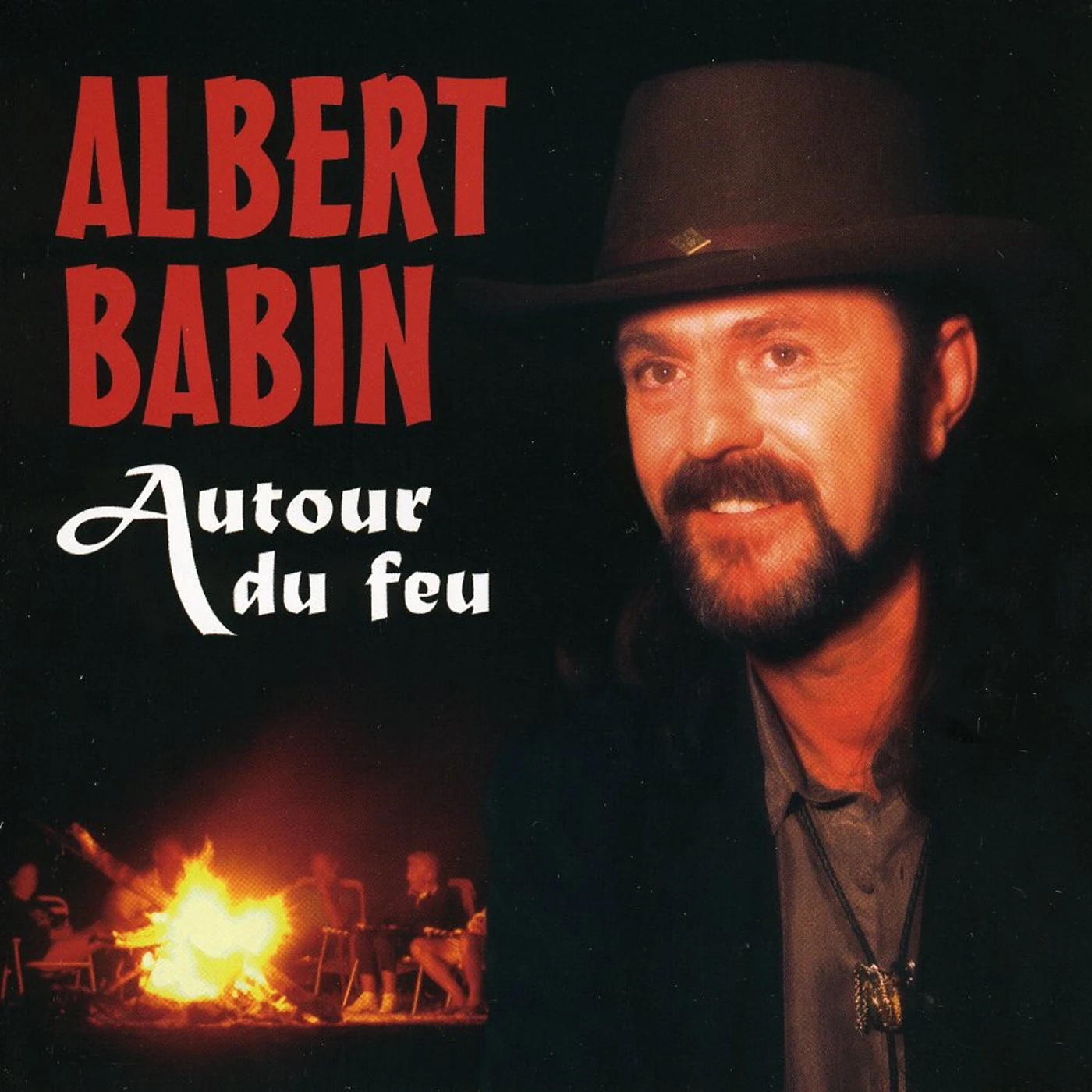 Albert Babin AUTOUR DU FEU CD