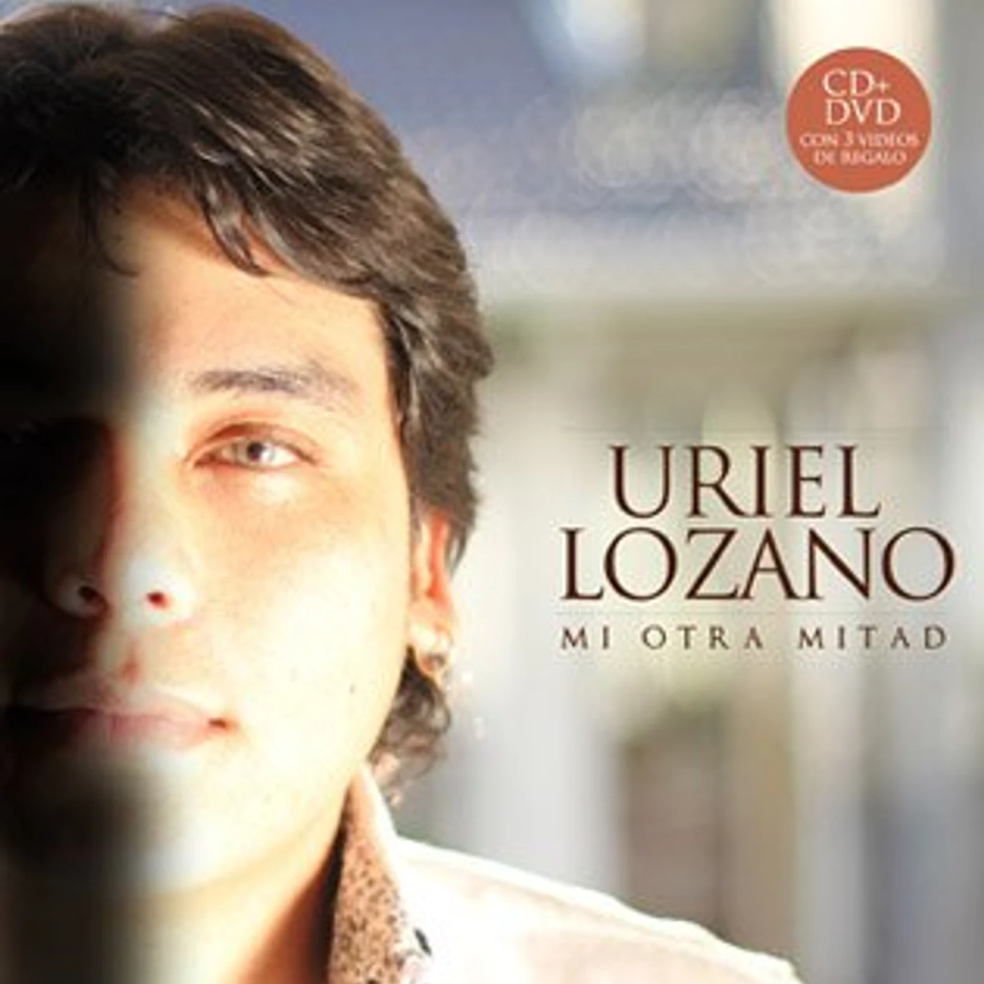 Uriel Lozano MI OTRA MITAD CD