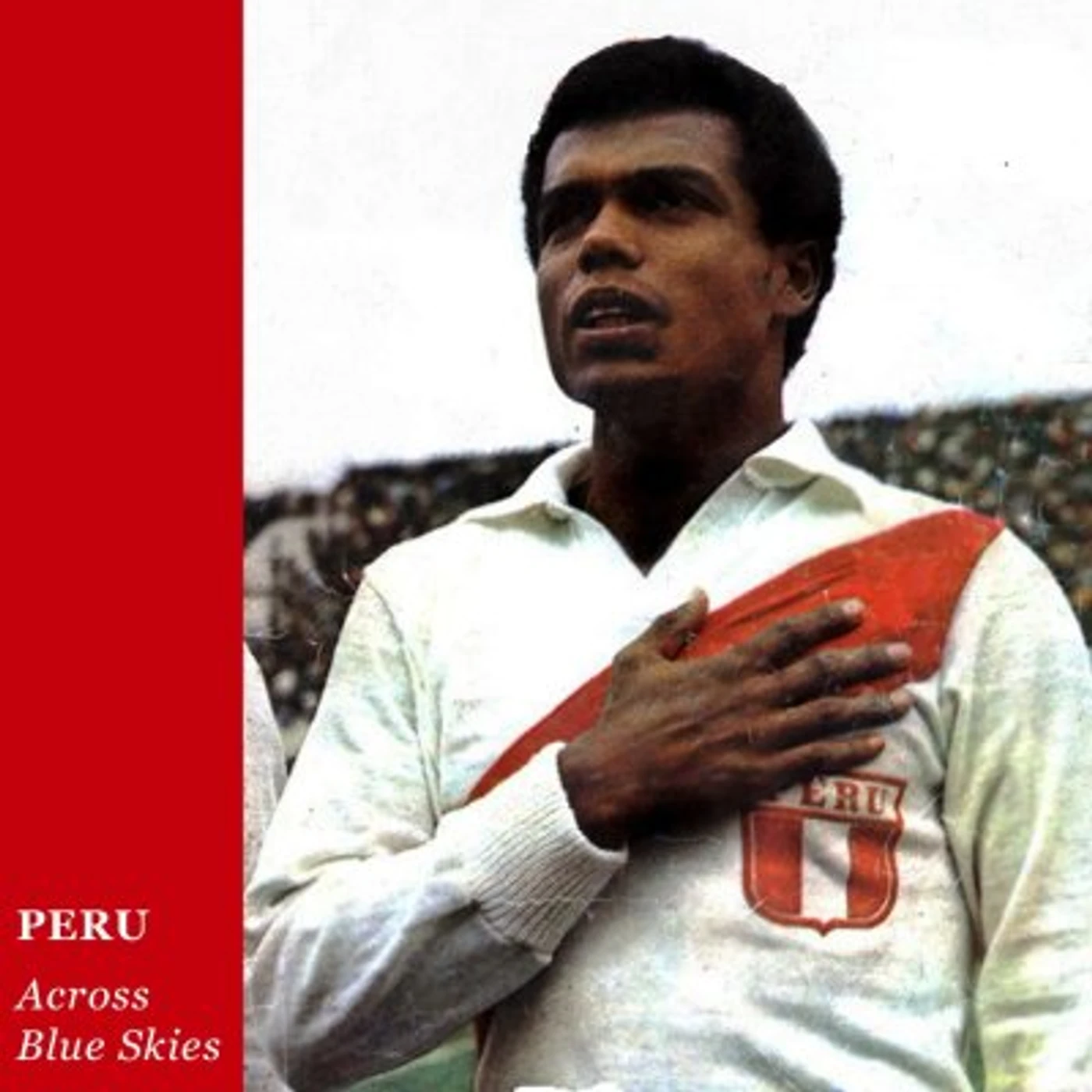 Peru ACROSS BLUE SKIES CD