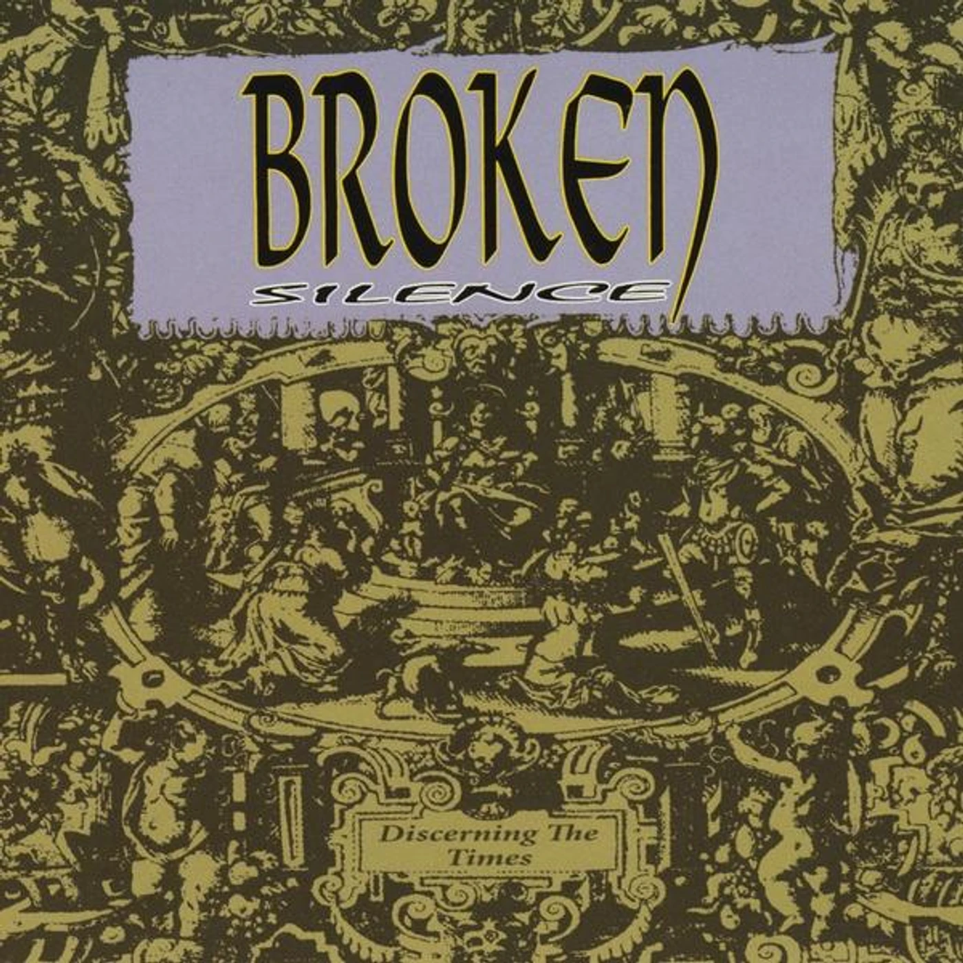 The Silence Broken DISCERNING THE TIMES CD