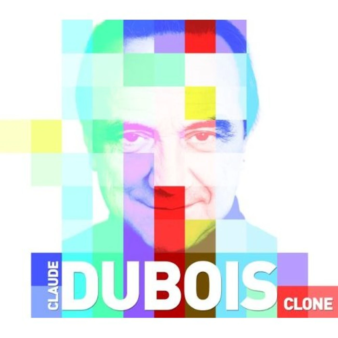 Claude Dubois CLONE CD