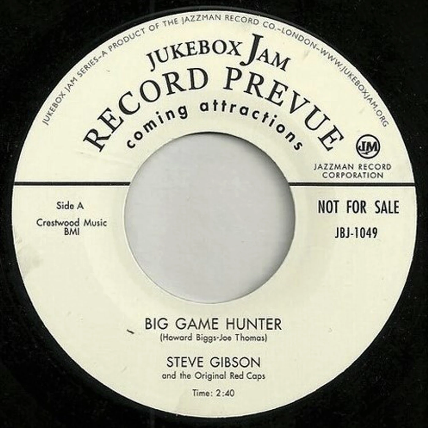 Steve Gibson (And The Red Caps) BIG GAME HUNTER/WHY DON'T YOU LOVE ME Vinyl Record - UK Release