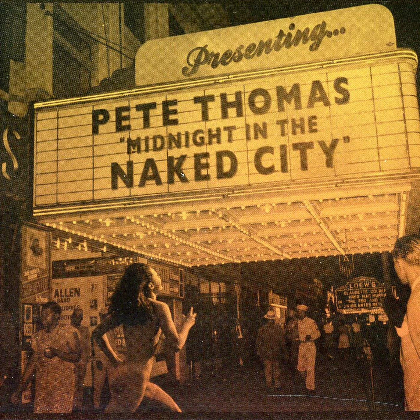 Pete Thomas MIDNIGHT IN THE NAKED CITY CD