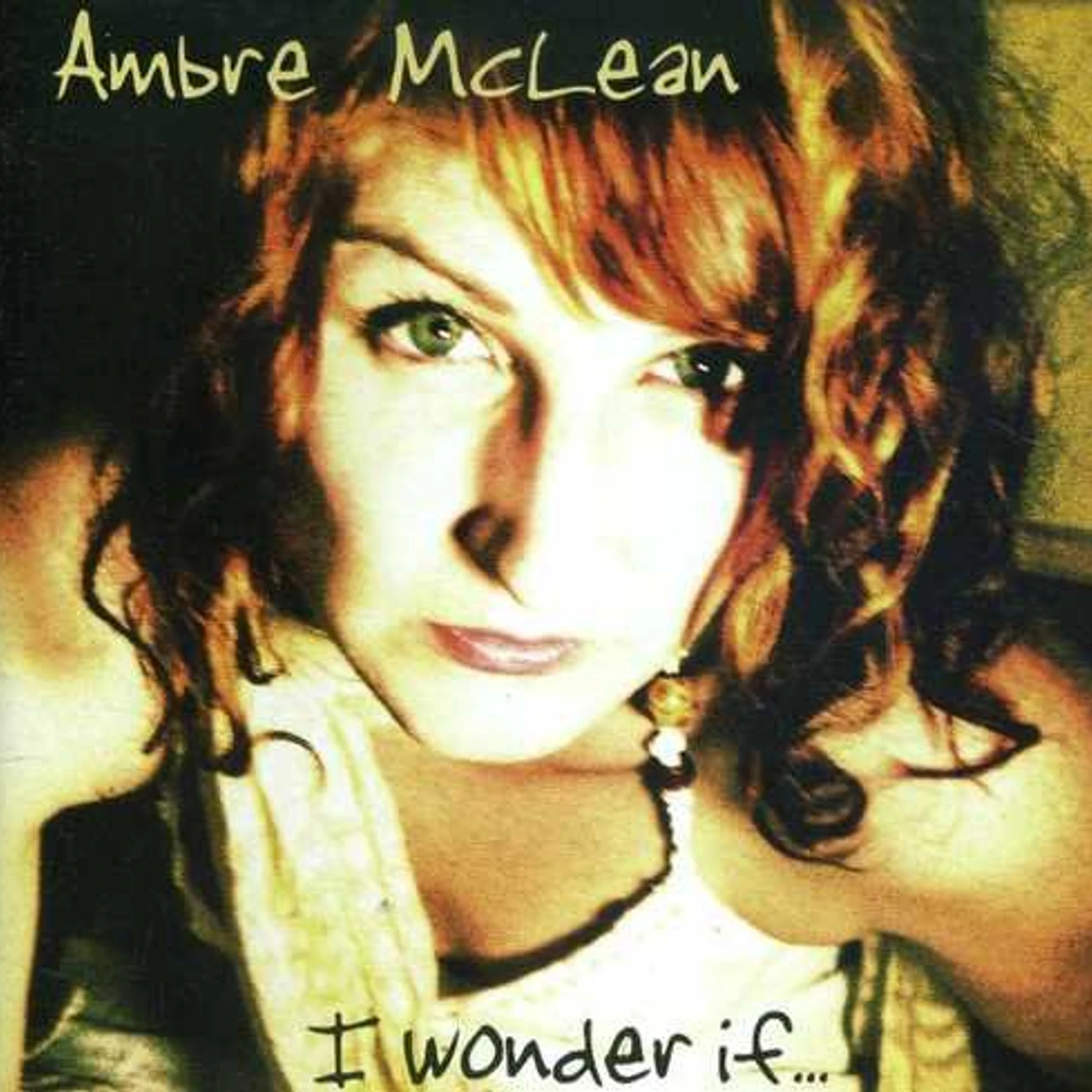Ambre McLean I WONDER IF CD