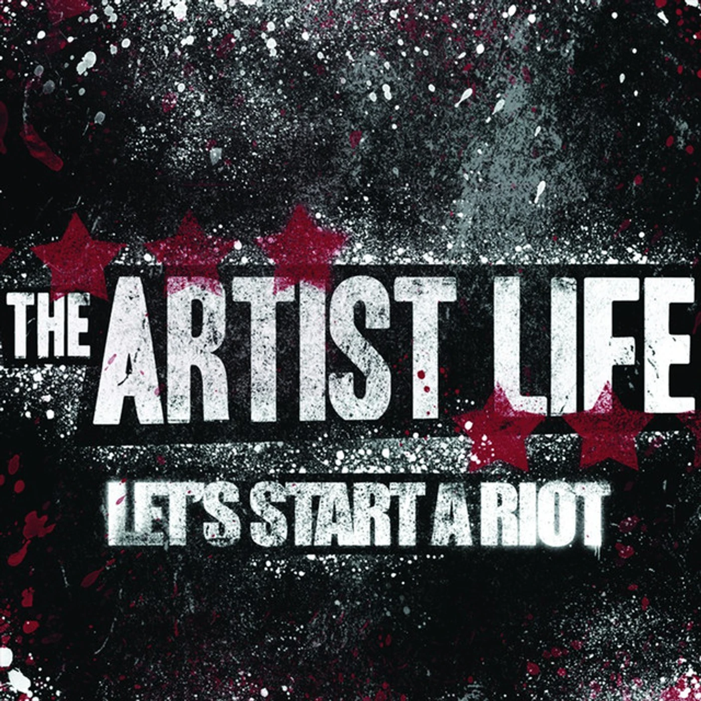The Artist Life LETS START A RIOT Vinyl Record