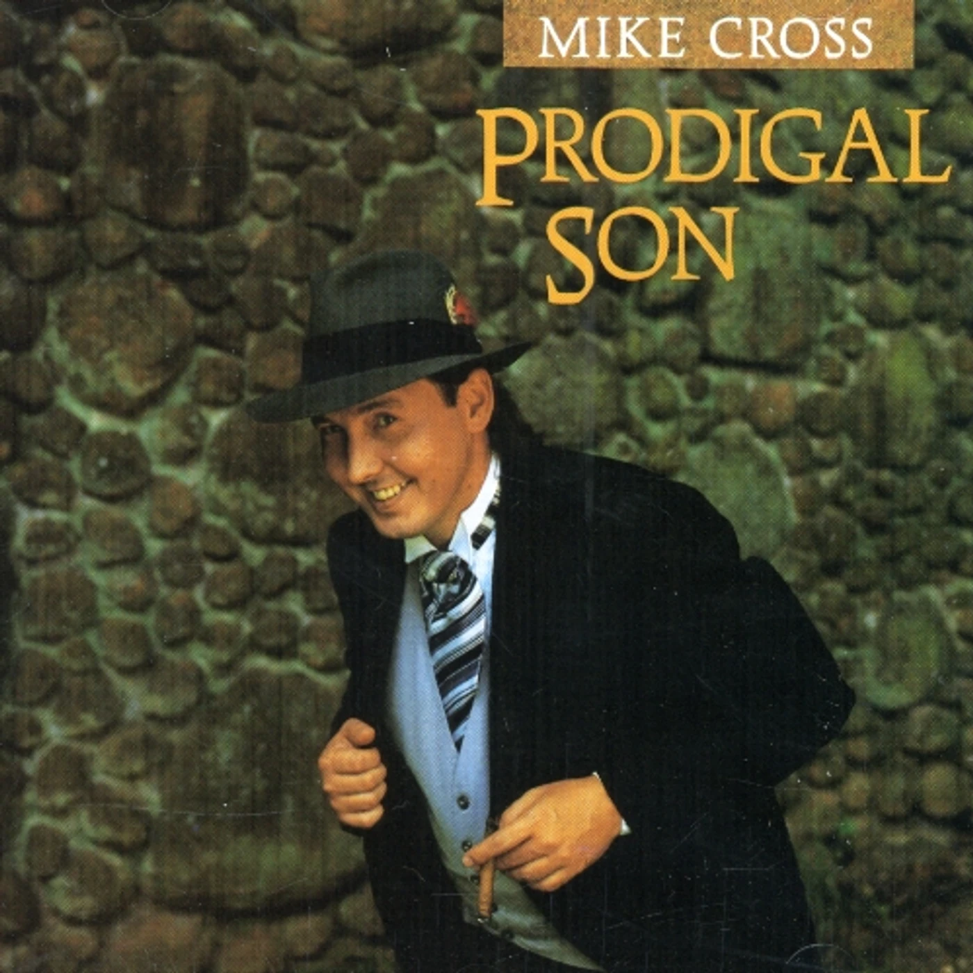 Mike Cross PRODIGAL SON CD