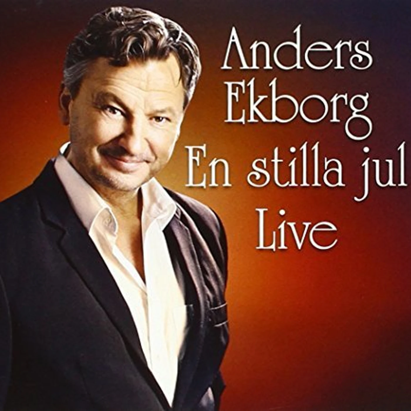 Anders Ekborg EN STILLA JUL-LIVE CD