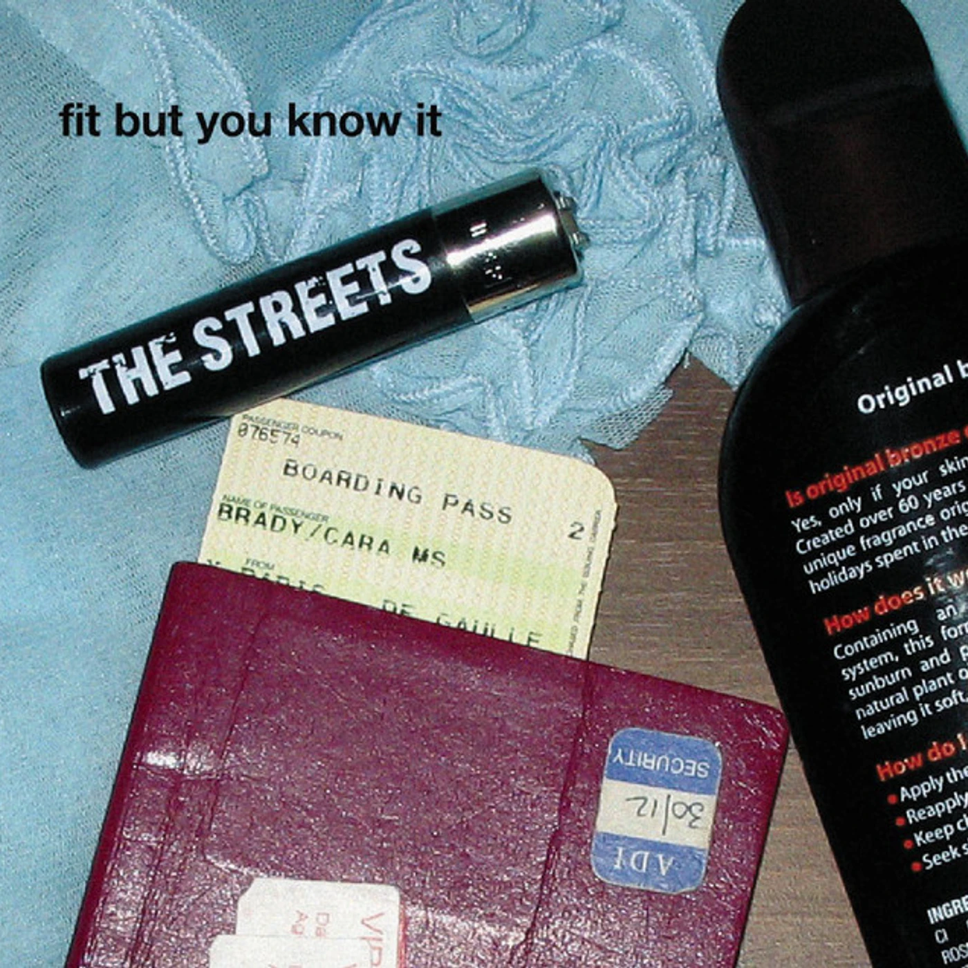 Streets FIT BUT YOU KNOW IT (GER) Vinyl Record