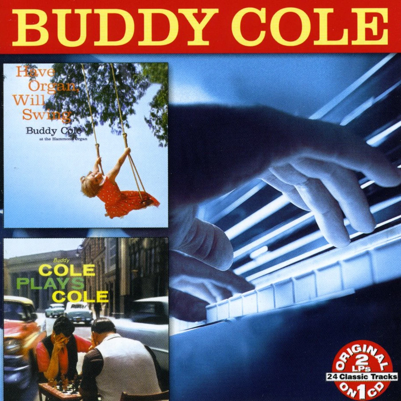 Buddy Cole HAVE ORGAN WILL SWING CD