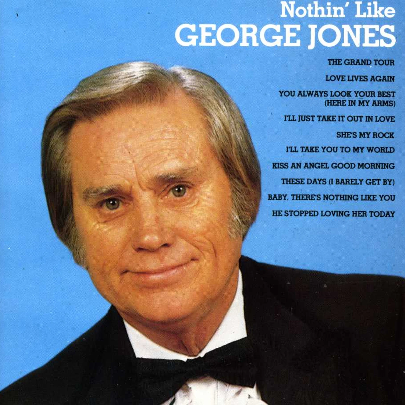 NOTHIN LIKE GEORGE JONES CD