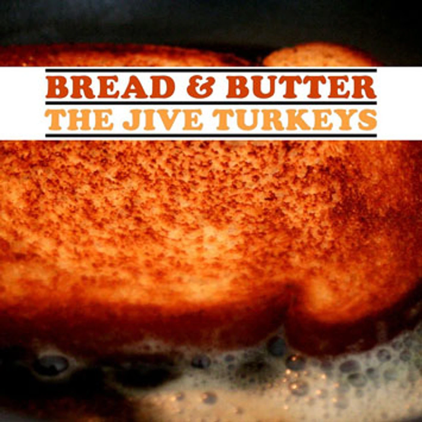 The Jive Turkeys Bread & Butter Vinyl Record