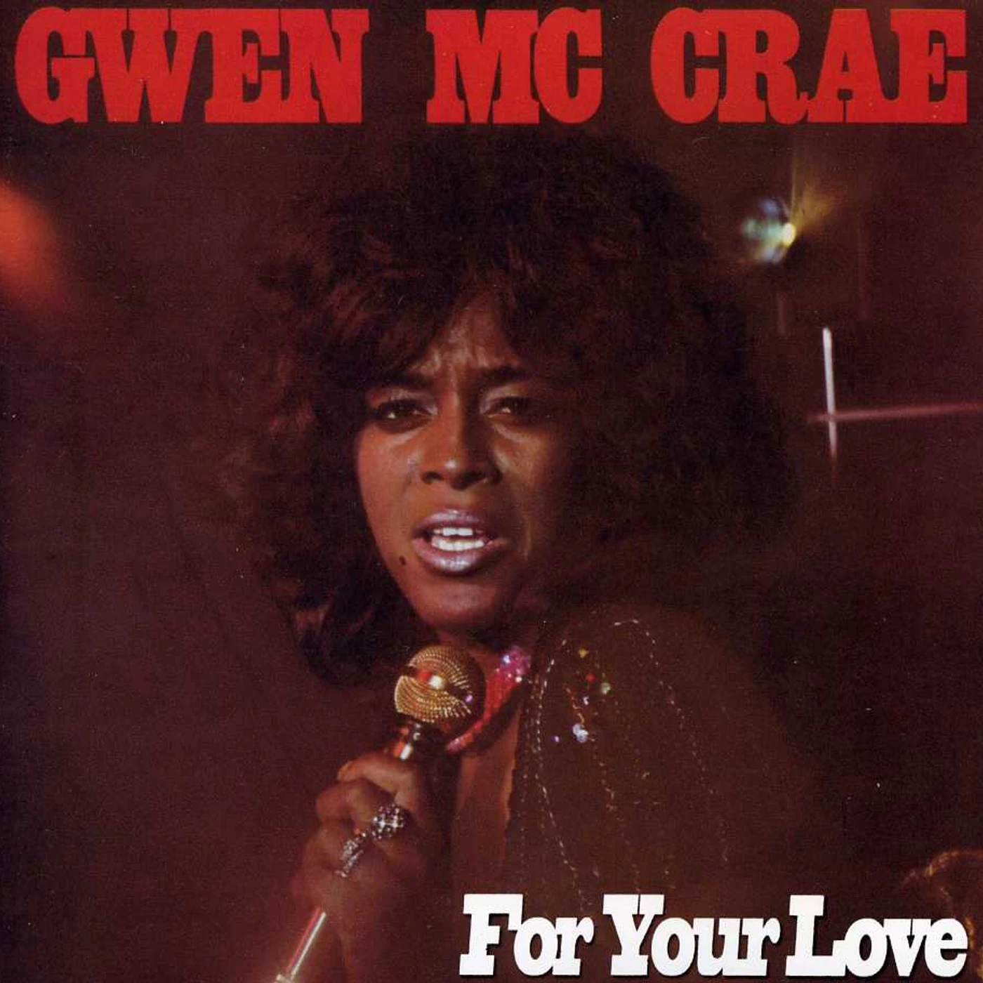 Gwen McCrae FOR YOUR LOVE CD