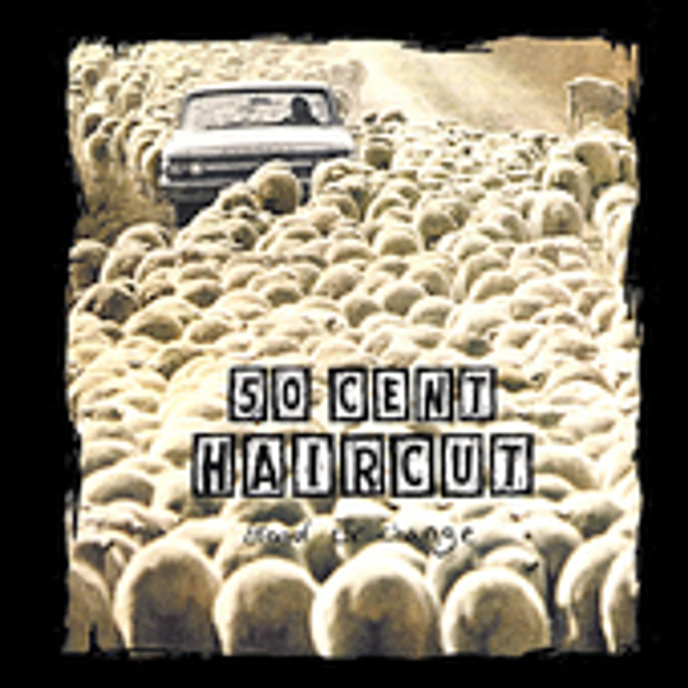 50 Cent Haircut BROOD OR CHANGE CD