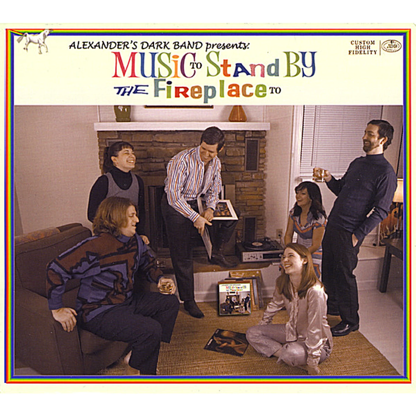 Alexander's Dark Band MUSIC TO STAND BY THE FIREPLACE TO CD