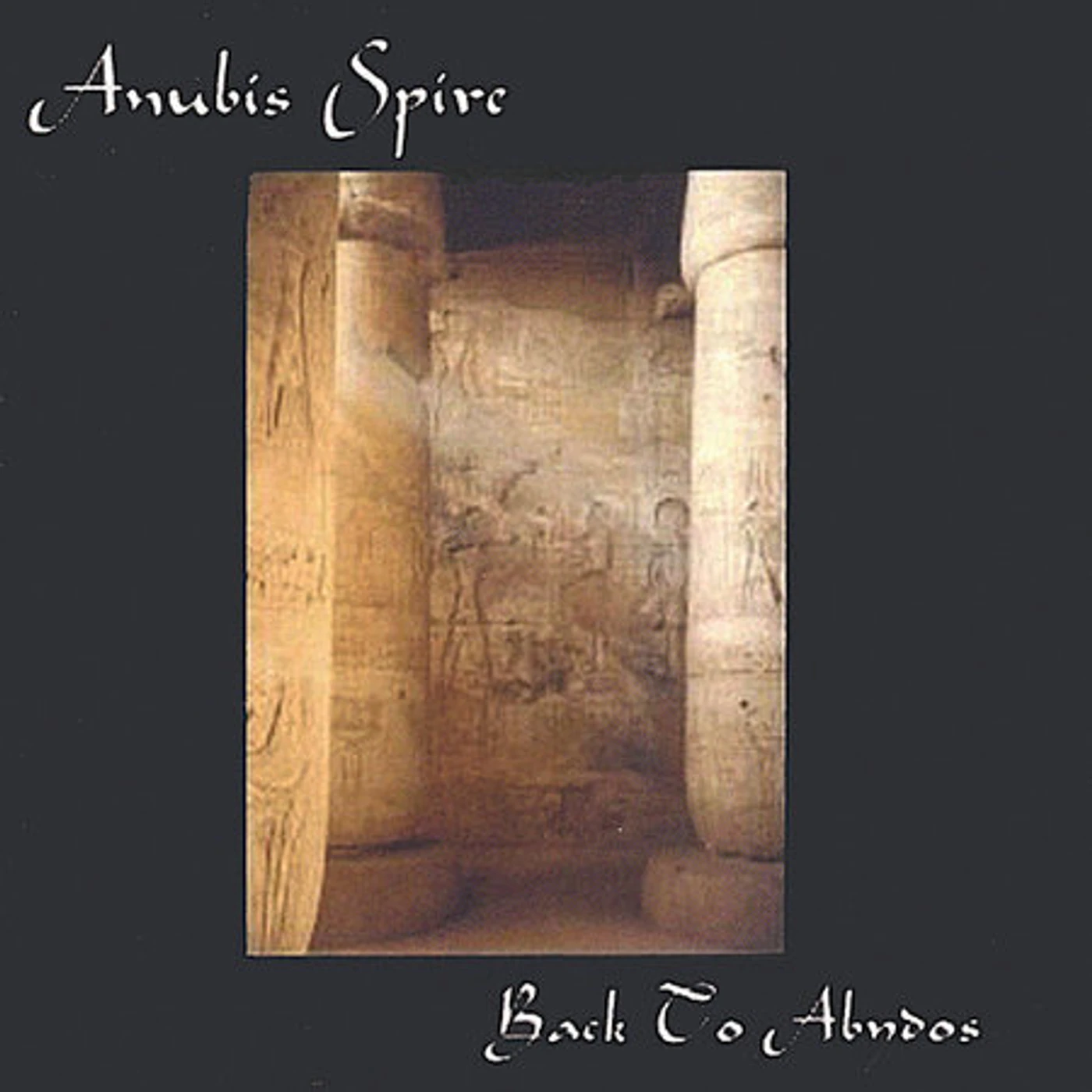 Anubis Spire BACK TO ABYDOS CD