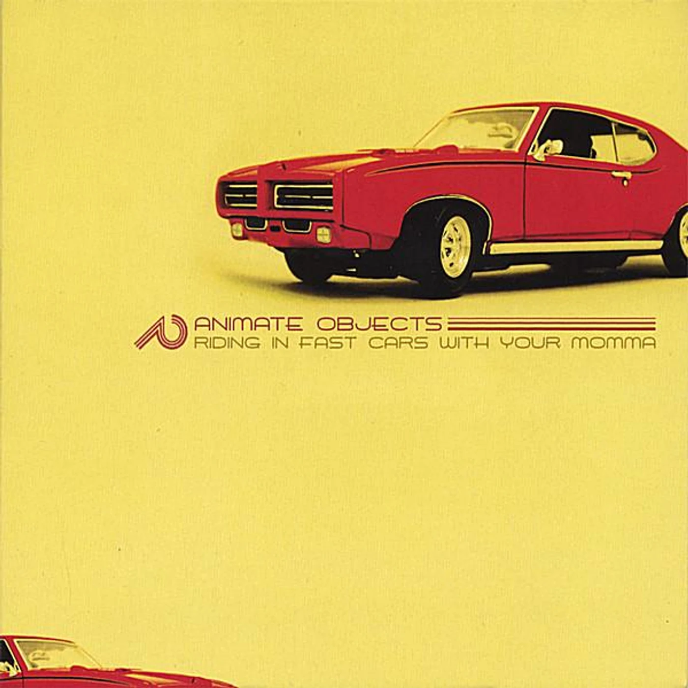 Animate Objects RIDING IN FAST CARS WITH YOUR MOMMA CD