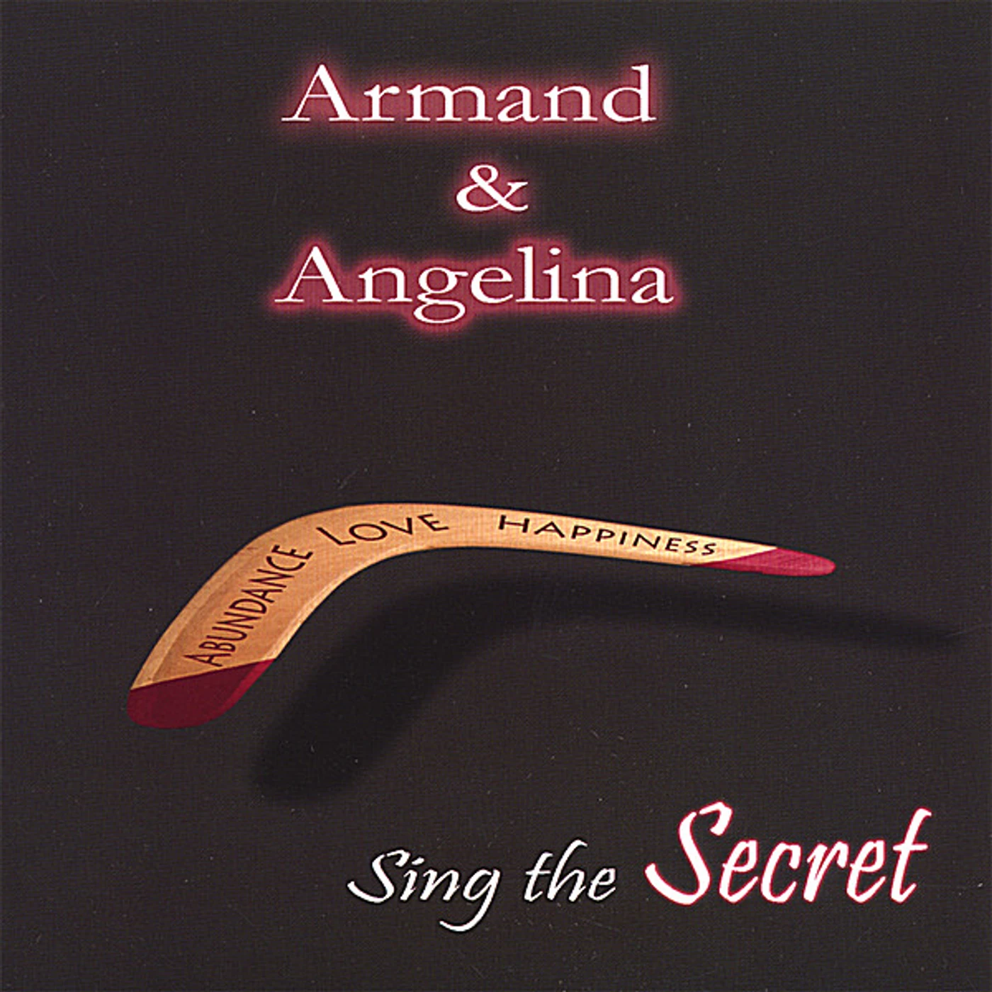 Armand & Angelina SING THE SECRET CD