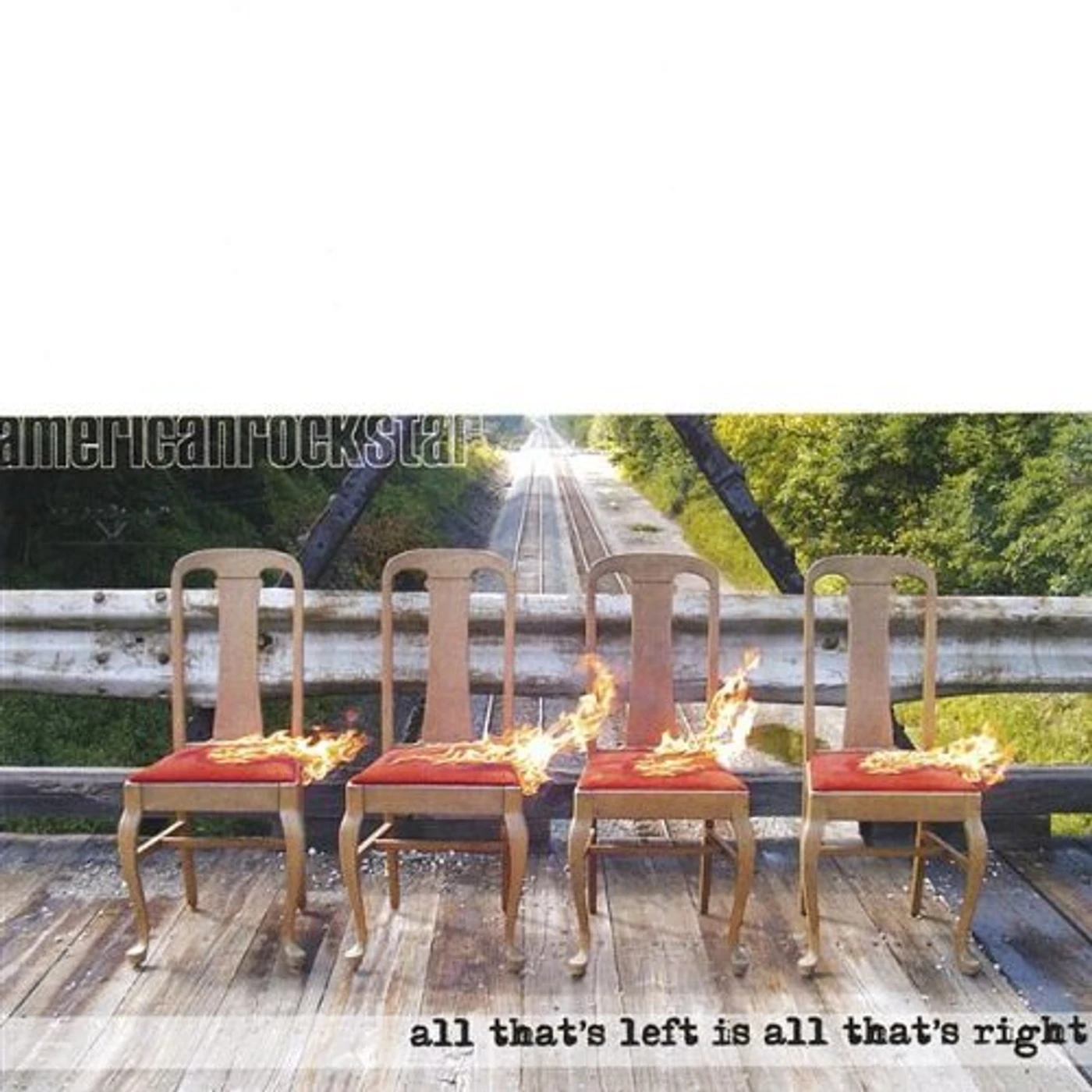 Americanrockstar ALL THATS LEFT IS ALL THATS RIGHT CD