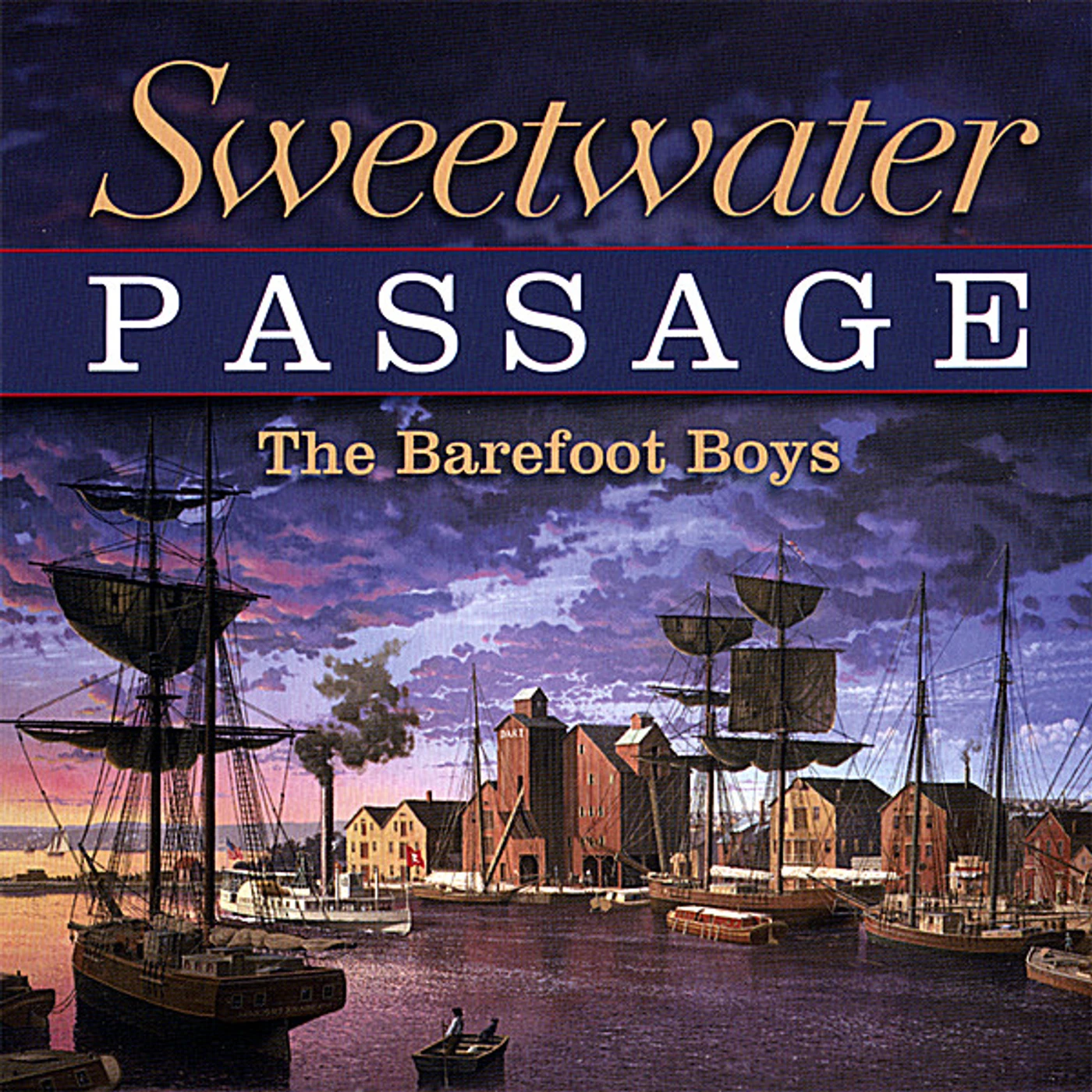 Barefoot Boys SWEETWATER PASSAGE CD