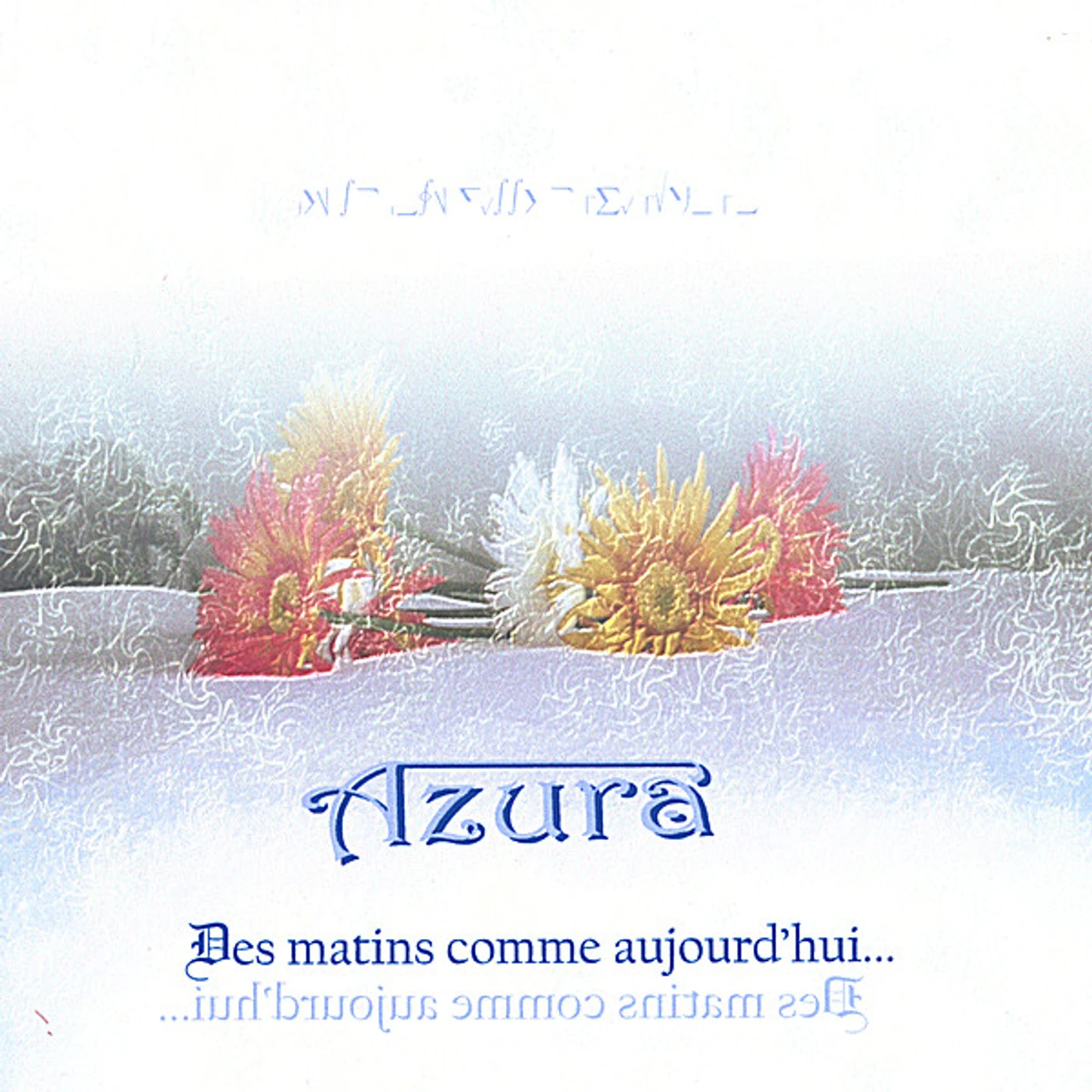 Azura DES MATINS COMME AUJOURD'HUI CD
